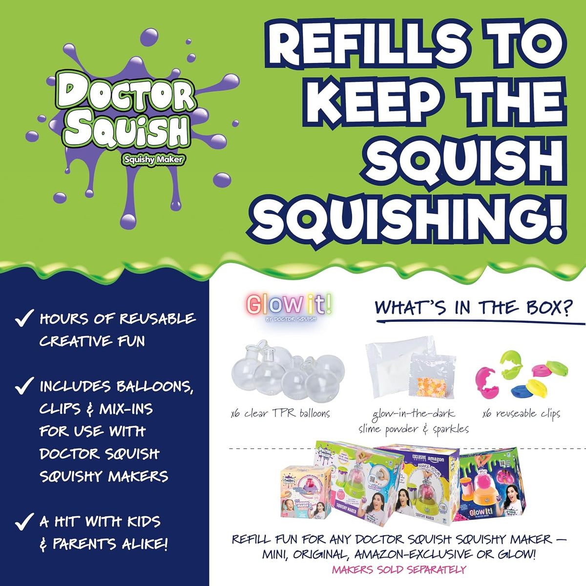 DOCTOR SQUISH REFILL GLOW
